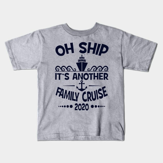 Cruise Family Vacation 2020 Funny Matching Cruising Design